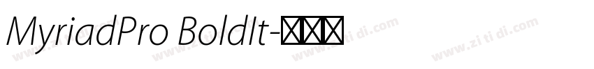 MyriadPro BoldIt字体转换